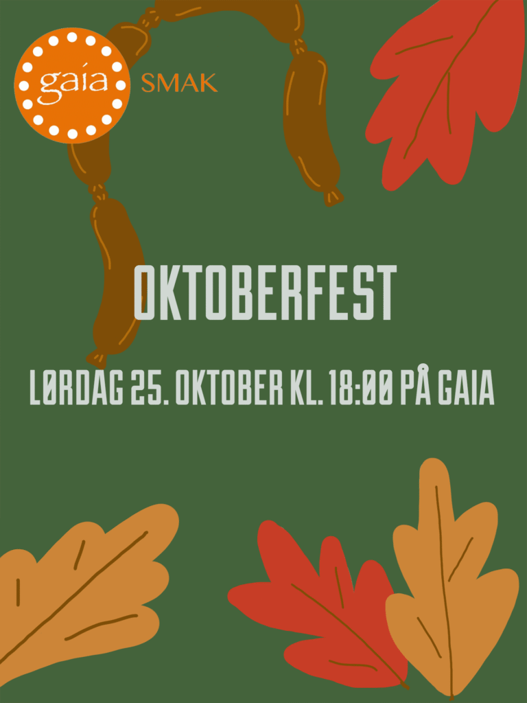 Oktoberfest på Gaia